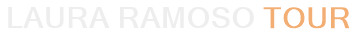 Laura Ramoso Tour
